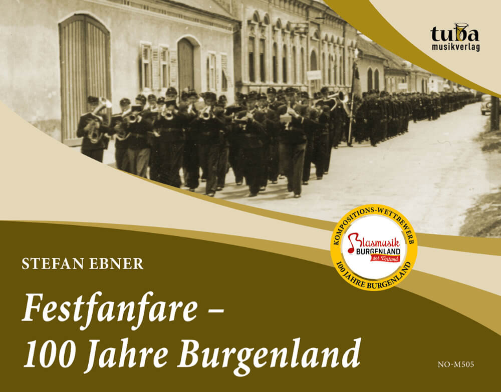 Festfanfare 100 Jahre Burgenland (Marschbuch)