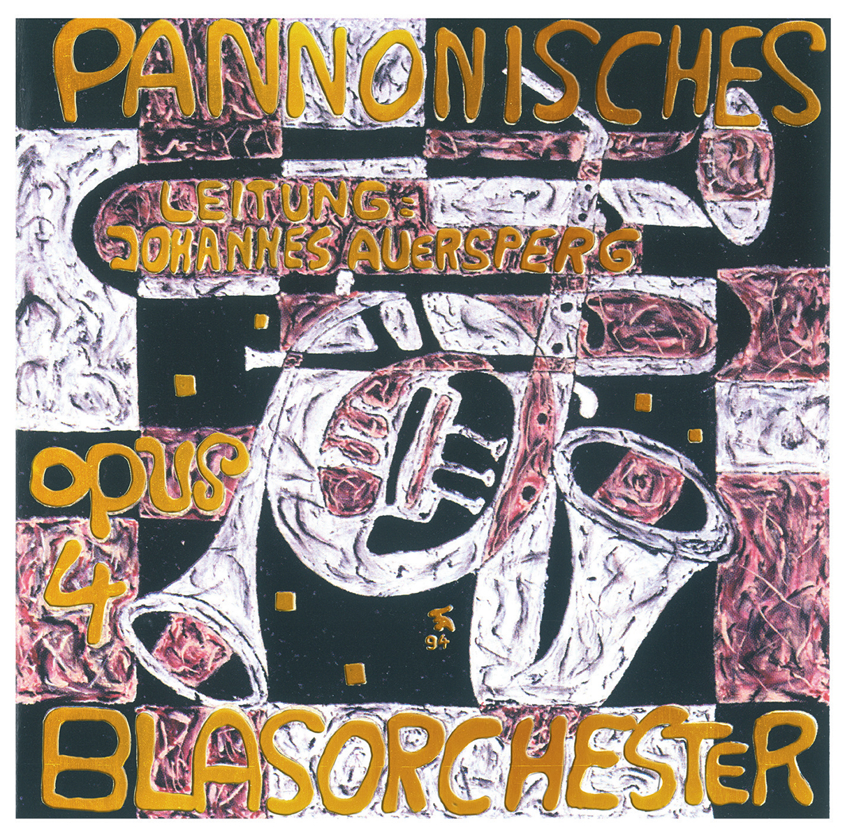 Pannonisches Blasorchester - Opus 4